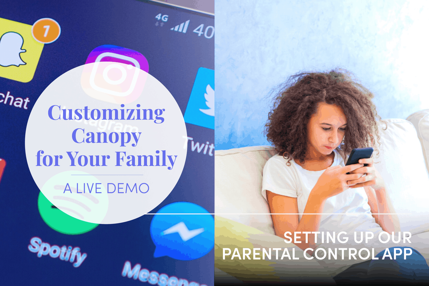 Customizing Canopy for Your Family || A Live Demo