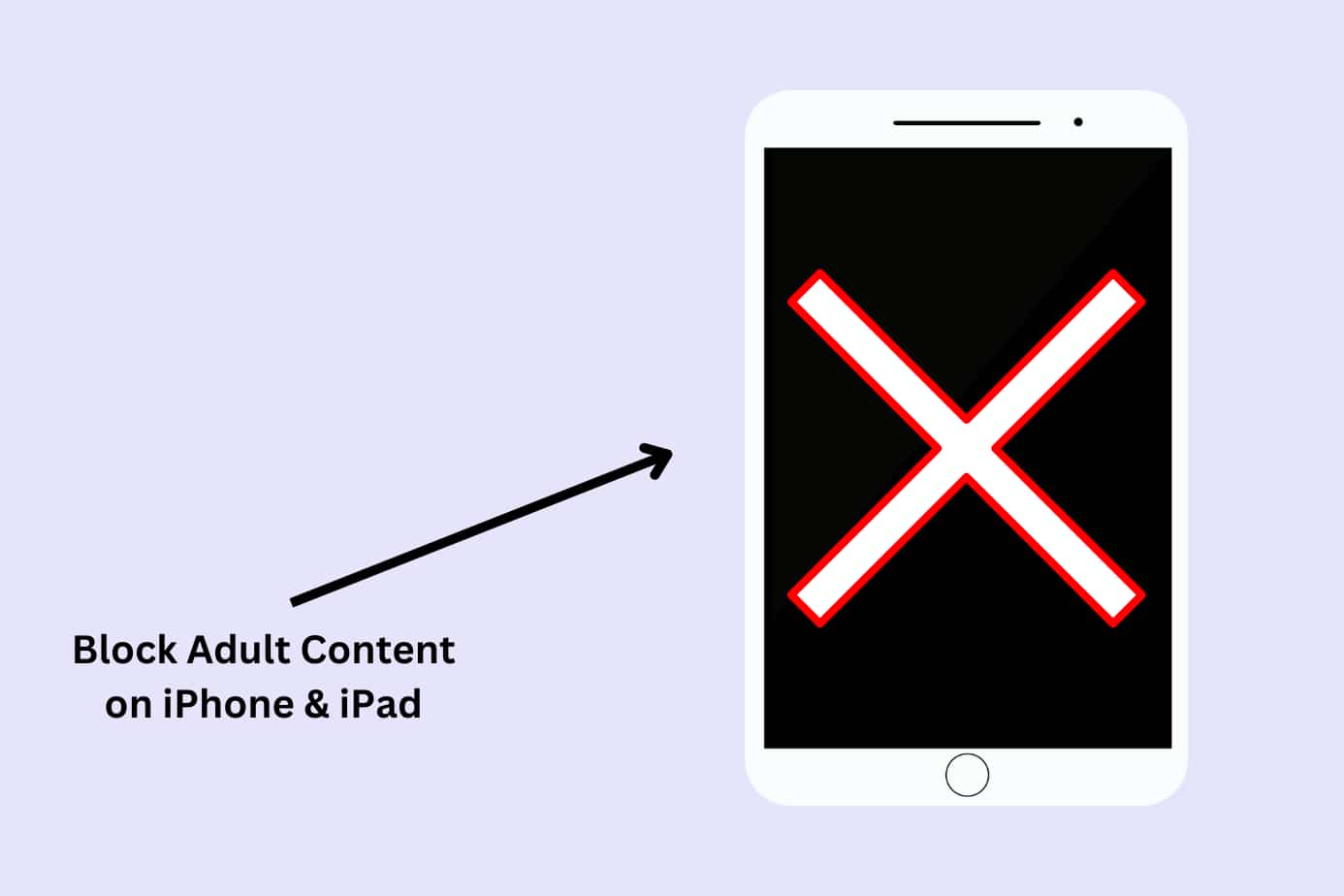 How to Block Adult Content on iPhone & iPad in 2024