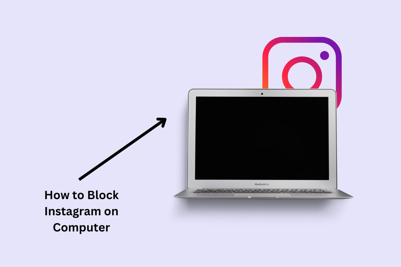 How to Block Instagram on Computer – Mac & Windows in 2024