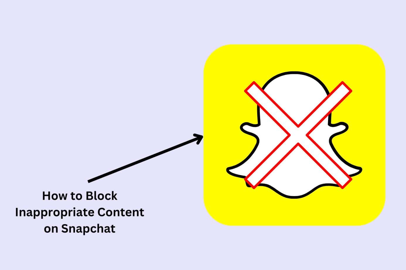 How to block inappropriate content on Snapchat